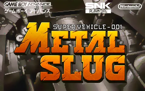 Metal Slug - Super Vehicle-001 (Japan) (En) (Proto)