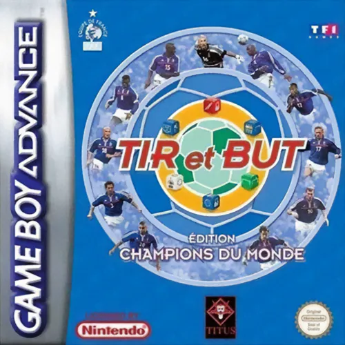Tir et But - Edition Champions du Monde (France)